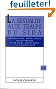 La sexualit� aux temps du sida