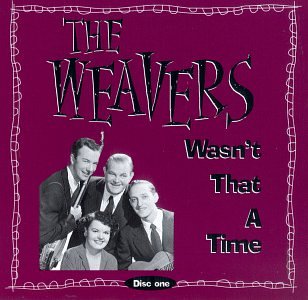 The Weavers - Wasn