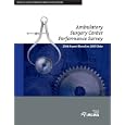  Ambulatory Surgery Center Performance Survey: 2004 Report Based on 2003 Data 