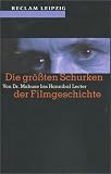 cover of Die größten Schurken der Filmgeschichte