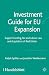 Investment Guide for EU Expansion: Support Funding, Tax and Labour Law, and Acquisition of Real Estate