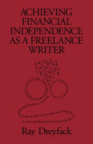 Achieving Financial Independence as a Freelance Writer