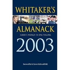 Whitaker's Almanack: 135th Annual Edition. Standard Edition (Whitaker's Almanack)