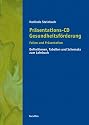 Gesundheitsförderung Präsentations-CD-ROM