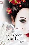 The Blonde Geisha