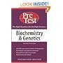 Biochemistry and Genetics: PreTest Self-Assessment and Review (Pre-Test Basic Science Series)