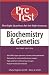 Biochemistry and Genetics: PreTest Self-Assessment and Review