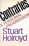 Contraries : a personal progression