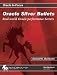 Oracle Silver Bullets: Real-world Oracle Performance Secrets (oracle In-focus Series)