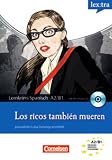 Lextra - Spanisch - Lernkrimis: Journalistin Luisa Durango ermittelt: A2-B1 - Los ricos también mueren: Krimi-Lektüre mit MP3-Hörbuch: Krimi-Lektüre mit Hörbuch. Europäischer Referenzrahmen: A2/B1