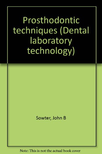 Dental:Laboratory Technology Prosthodontic Techniques