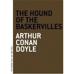 The Hound of the Baskervilles (The Art of the Novella)