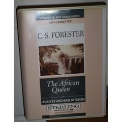 The African Queen: Complete & Unabridged (Sterling Audio Series)