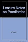 Lecture notes on paediatrics