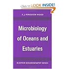 Microbiology of Oceans and Estuaries, Volume 3 (Elsevier Oceanography Series) by Author Unknown