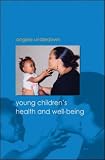 Books : Young Children's Health and Well-being
