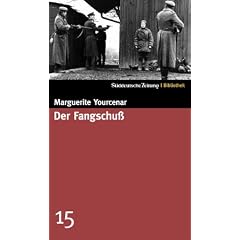 Der Fangschu�. SZ-Bibliothek Band 15