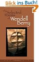Selected Poems of Wendell Berry