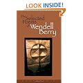 The Selected Poems Of Wendell Berry