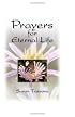 Prayers for Eternal Life