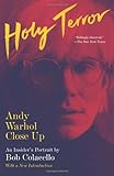 Holy Terror: Andy Warhol Close Up