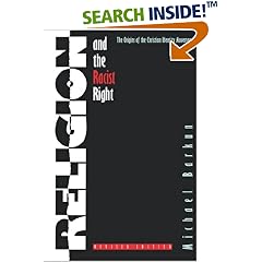 Religion and the Racist Right: The Origins of the Christian Identity Movement