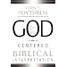 God-Centered Biblical Interpretation