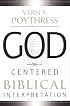 God-Centered Biblical Interpretation
