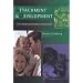 Attachment and Development: An Integrative Approach (Texts in Developmental Psychology)
