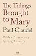 The Tidings Brought to Mary