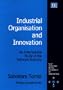 Industrial Organisation and Innovation: An International Study of the Software Industry (New Horizons in the Economics of Innovation)