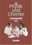 Natur und Technik - Physik/Chemie (vergriffen) - Orientierungsstufe Rheinland-Pfalz und Sekundarschule Bremen: Natur und Technik, Physik, Chemie, .. - Bremen, 5./6 - Schuljahr, Arbeitsheft - Klaus Noga