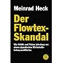 Der Flowtex-Skandal: Wie Politik und Fiskus jahrelang von einem gigantischen Wirtschaftsbetrug profitierten