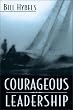 Courageous Leadership Image of Courageous Leadership