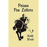 Poison Pen Letters: Using the Mails for Revenge