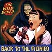 Back to the Filthies