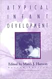Atypical Infant Development