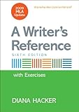 Writer's Reference with Integrated Exercises with 2009 MLA Update