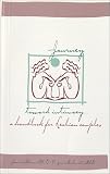 Journey Toward Intimacy: A handbook for lesbian couples
