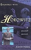 Evenings with Horowitz : a personal portrait
