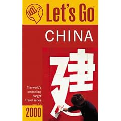 Let's Go 2000: China: The World's Bestselling Budget Travel Series (Let's Go. China, 2000)