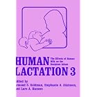 Click here to buy Human Lactation: Volume 3: The Effect of Milk on the Recipient Infant (v. 3) by A.S. Goldman, S.A. Atkinson, and L.A. Hanson.