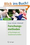 Forschungsmethoden in Psychologie und Sozialwissenschaften f�r Bachelor