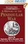 September 1809-December 1810: Ocaha, Cadiz, Bussaco, Torres Vedras (History of the Peninsular War)