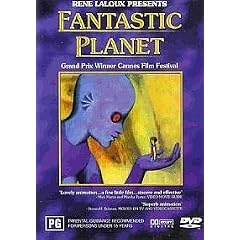 Fantastic Planet (La Plan�te sauvage) [DVD]