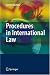 Procedures in International Law