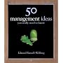 50 Management Ideas You Really Need to Know