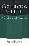 Books : The Construction of the Self: A Development Perspective (Distinguished Contributions in Psychology)
