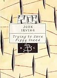 Trying to Save Piggy Sneed (Bloomsbury Classic Series)
