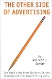 cover of The Other Side of Advertising by Wallace J. Gordon